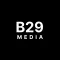 B29 Media