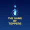 The Game Of Toppers